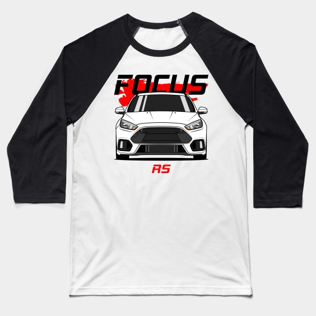 Ford Focus RS MK3 Baseball T-Shirt by RacingSize